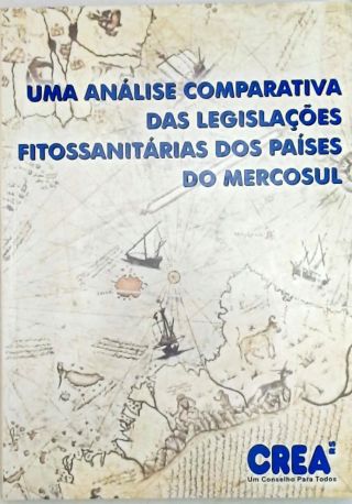 Uma análise comparativa das legislações fitossanitárias dos países do mercosul