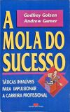 A Mola do Sucesso