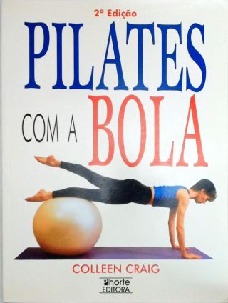 Pilates com a Bola