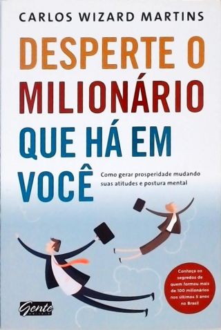 Desperte O Milionário Que Há Em Você