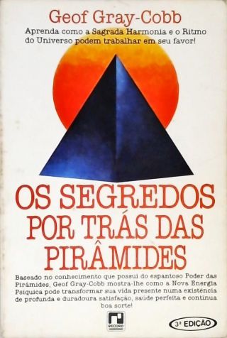 Os Segredos Por Trás Das Pirâmides