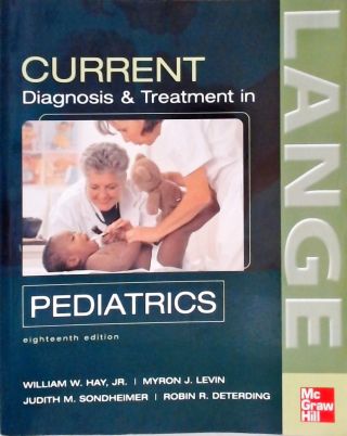 Current Diagnosis and Treatment in Pediatrics