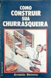 Como Construir Sua Churrasqueira