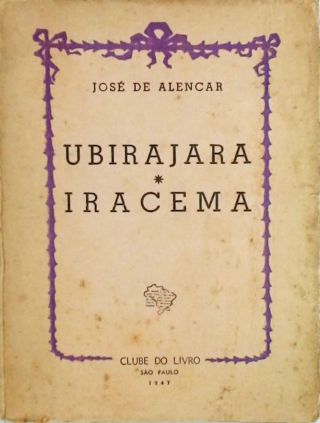 Ubirajara - Iracema