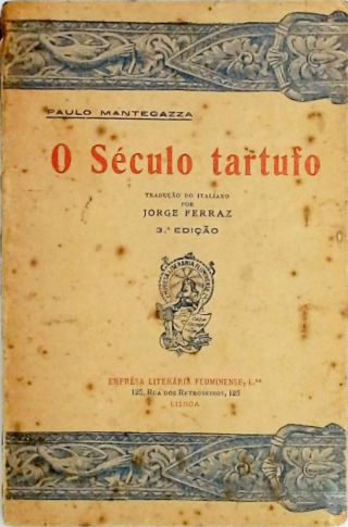 O Seculo Tartufo