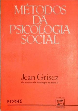 Métodos Da Psicologia Social