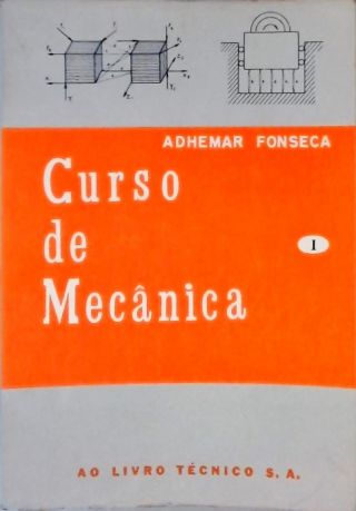 Curso de Mecânica - Vol. 1