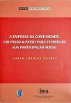 A empresa na comunidade - Um passo a passo para estimular sua participação social