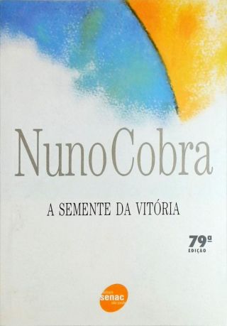 A Semente Da Vitória