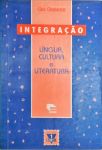 Integração - Língua, Cultura e Literatura