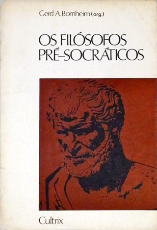 Os Filósofos Pré-Socráticos