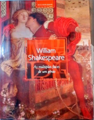 William Shakespeare - As Múltiplas Faces De Um Gênio (Não inclui Cd)