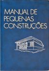 Manual De Pequenas Construções - Em 3 Volumes