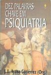 Dez Palavras-Chave Em Psiquiatria