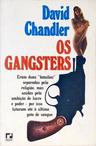 Os Gangsters