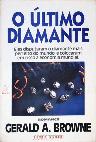 O Ultimo Diamante