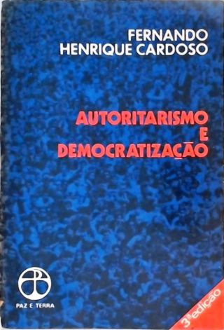 Autoritarismo e Democratização