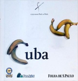 Cozinha País A País - Cuba