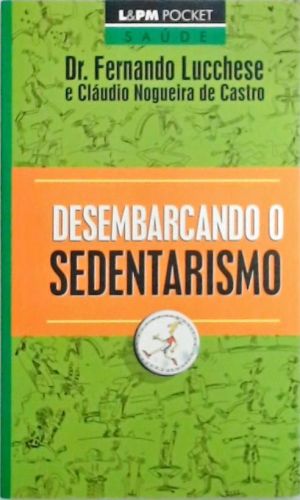 Desembarcando O Sedentarismo