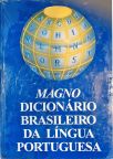 Magno Dicionário Brasileiro da Língua Portuguesa