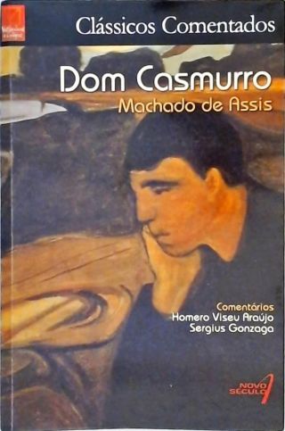 Clássicos Comentados - Dom Casmurro