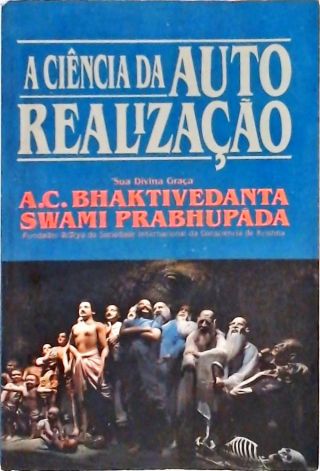 A Ciência da Auto Realização