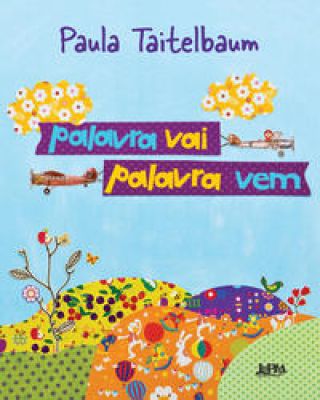 Palavra vai, palavra vem