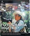 Fotografia Digital Masterclass