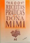 400 Receitas Práticas de Dona Mimi