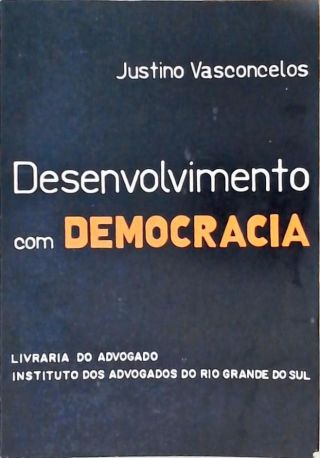 Desenvolvimento Com Democracia