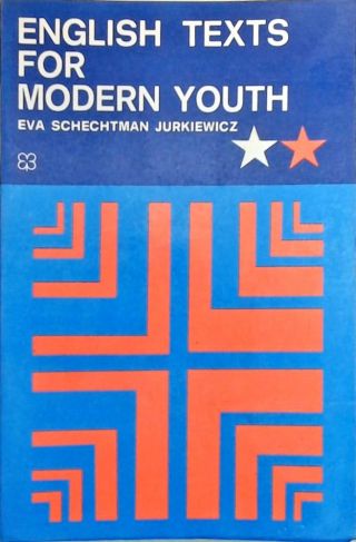 English Texts for Modern Youth