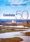 Candiota 50 Anos - Carvão, Energia E Trabalho