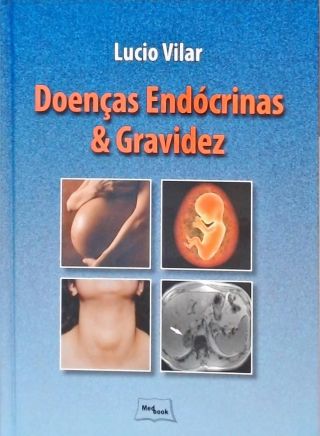 Doenças Endócrinas e Gravidez