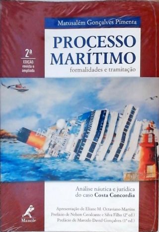 Processo Marítimo - Formalidades e Tramitação