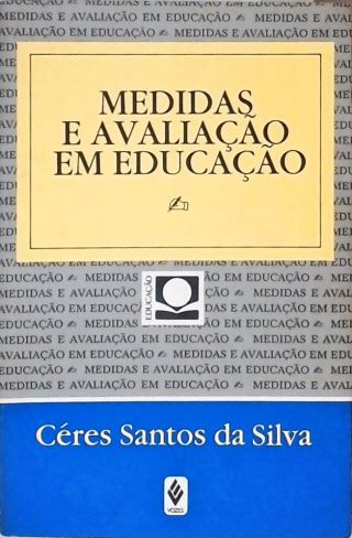 Medidas E Avaliações Em Educação