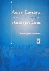 Análise estratégica em saúde e gestão pela escuta