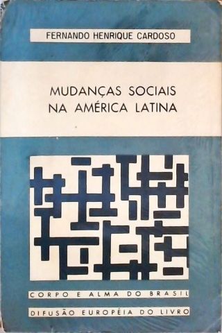 Mudanças Sociais na América Latina