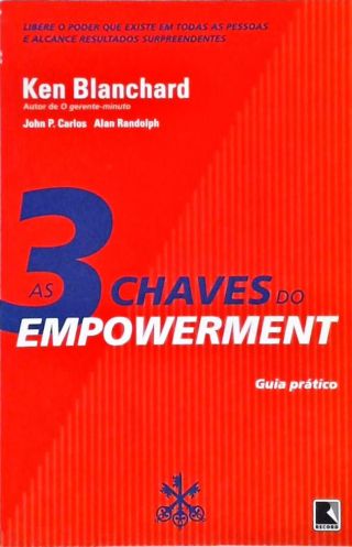 As 3 Chaves Do Empowerment