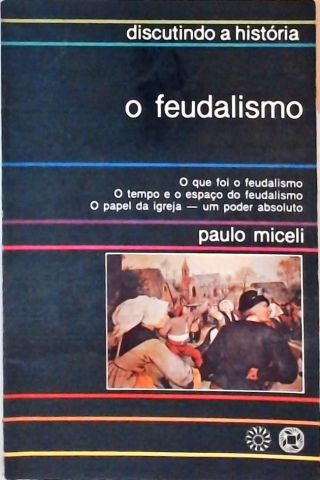 O Feudalismo