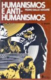 Humanismos e Anti-Humanismos