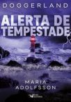 Alerta de tempestade – Doggerland 2 – Terras submersas