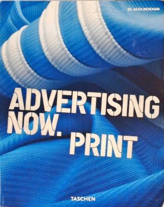 Advertising Now. Print