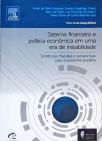 Sistema financeiro e política econômica em uma era