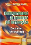 Benfeitorias e Direito de Retenção