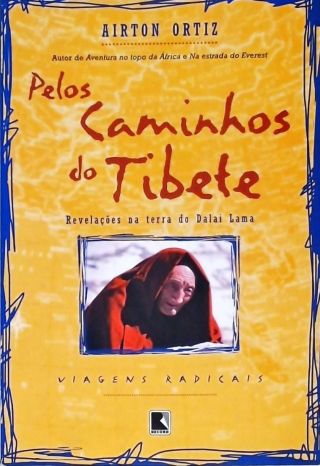 Pelos Caminhos do Tibete