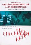 Práticas Da Gestão Empresarial De Alta Performance