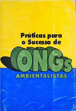 Práticas para o Sucesso de Ongs Ambientalistas