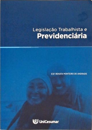 Legislação Trabalhista e Previdenciária