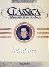 A História dos Gênios da Música Clássica - Schubert