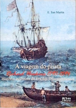 A Viagem Do Pirata Richard Hawkins 1590 - 1594